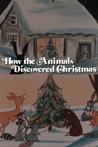 How the Animals Discovered Christmas