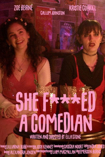 She F***ed a Comedian