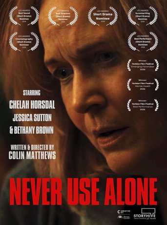 Never Use Alone