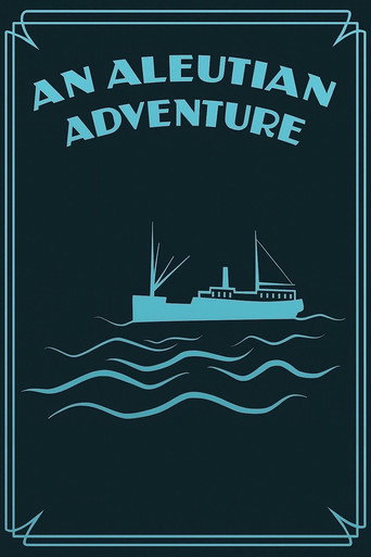 An Aleutian Adventure