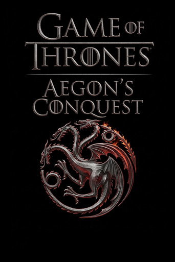 Game of Thrones: Aegon's Conquest