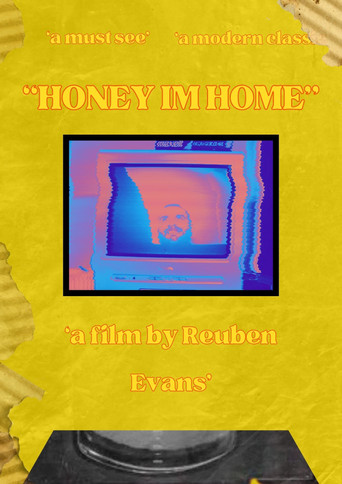 ‘Honey I’m home”