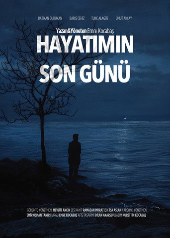 Hayatımın Son Günü