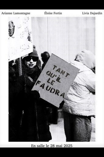 Tant qu'il le faudra
