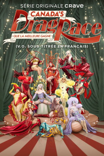 Canada's Drag Race : que la meilleure gagne