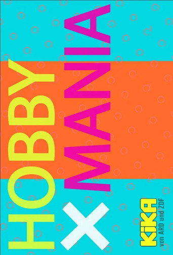 HobbyMania – Tausch mit mir dein Hobby!