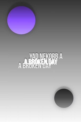A Broken Day