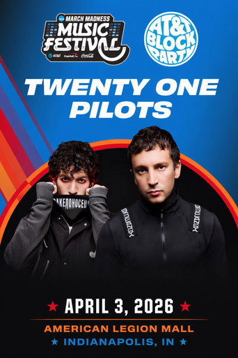 Twenty One Pilots: NCAA March Madness Music Festival - AT&T Block Party