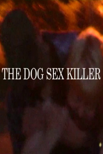 The Dog Sex Killer