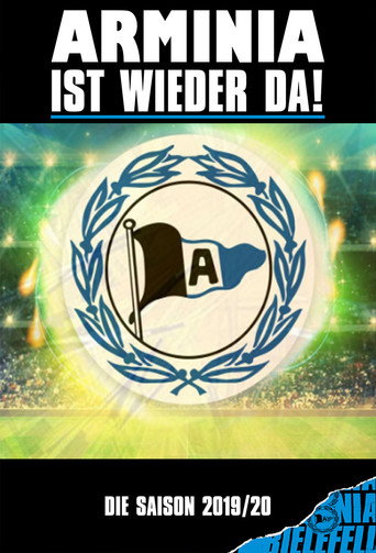 Arminia ist wieder da: Der Aufstiegsfilm 2019/2020