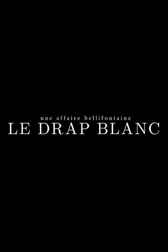 Une affaire bellifontaine : le drap blanc