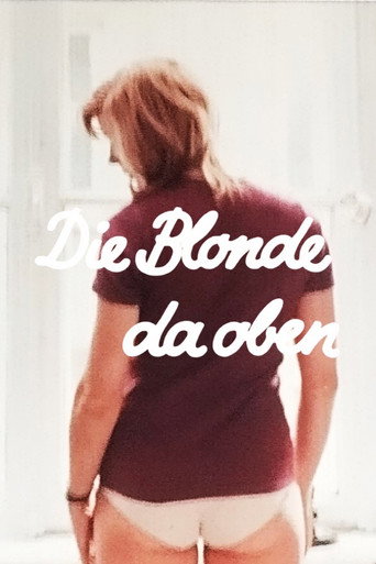 Die Blonde da oben