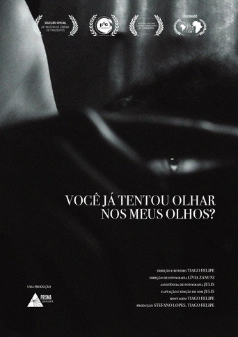 Você Já Tentou Olhar Nos Meus Olhos?