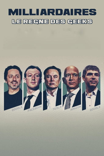 Milliardaires, le règne des geeks