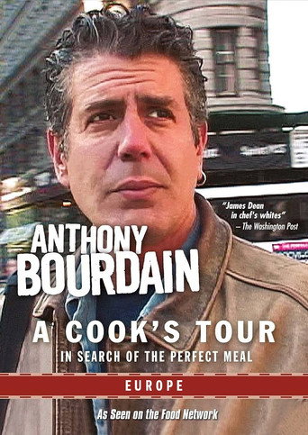Anthony Bourdain: A Cook's Tour - Europe