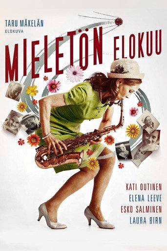 Mieletön elokuu