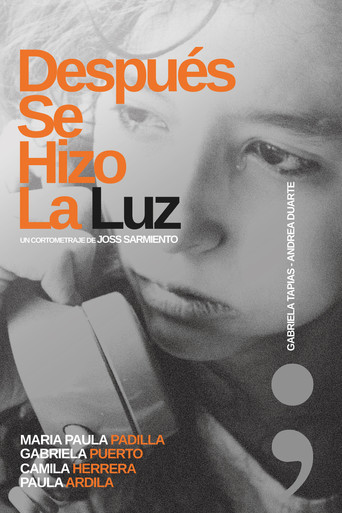 Después Se Hizo La Luz