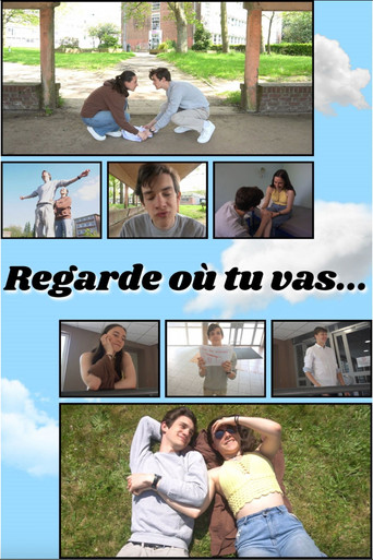 Regarde où tu vas...