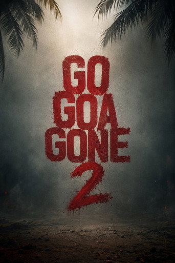 Go Goa Gone 2