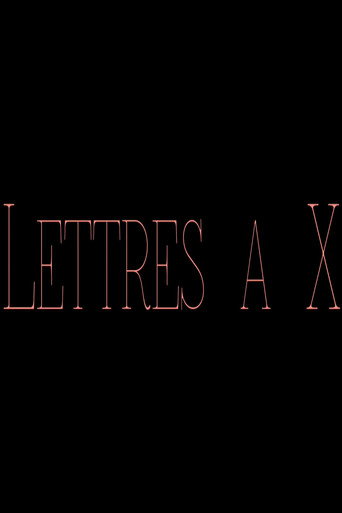 Letters to X
