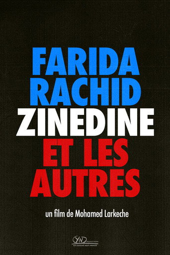 Farida, Rachid, Zinedine et les autres