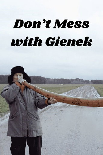 Don’t Mess with Gienek