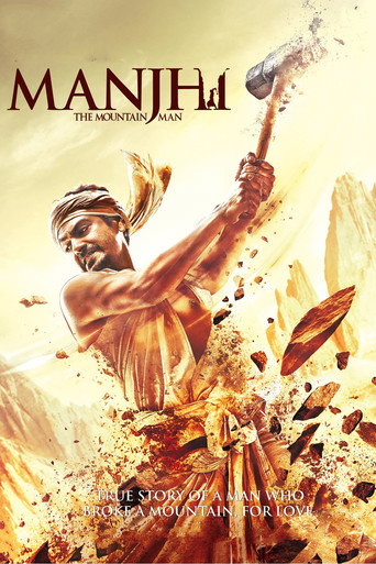 Manjhi: The Mountain Man