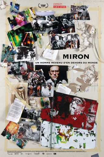 Miron: Un homme revenu d'en dehors du monde