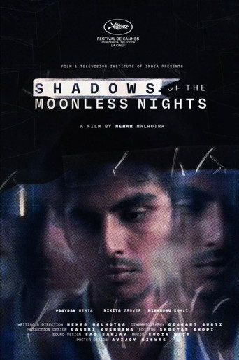 Shadows of the Moonless Nights