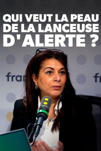 Qui veut la peau de la lanceuse d'alerte ?