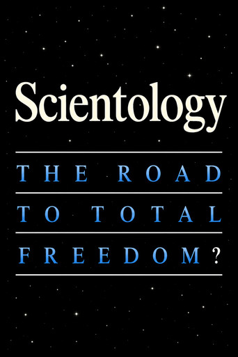 Scientology: The Road to Total Freedom?