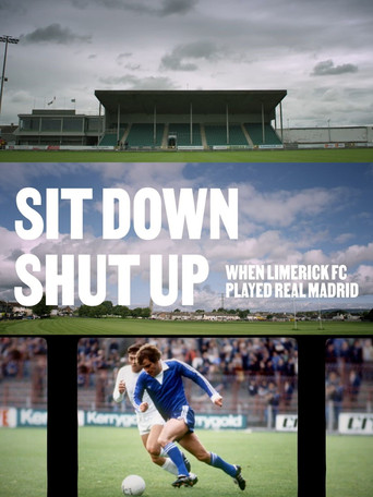 Sit Down Shut Up - When Limerick FC Played Real Madrid