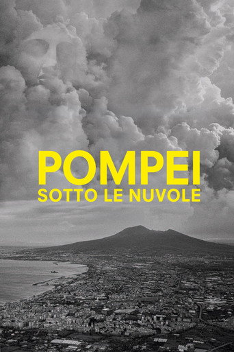 Pompei, Sotto le Nuvole