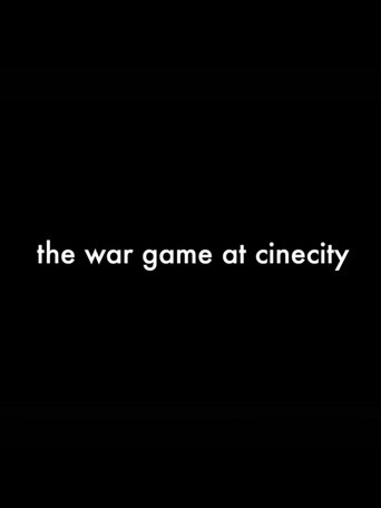 The War Game at Cinecity