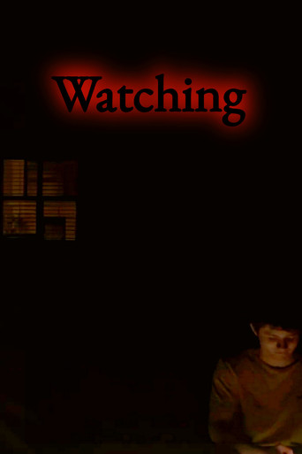 Watching