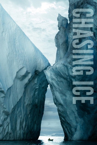 Chasing ice - Climat en péril : la preuve par l'image