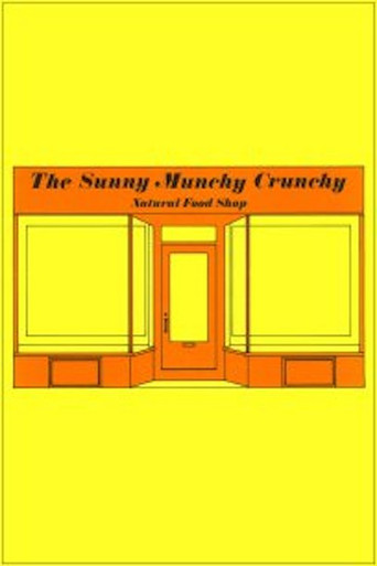 The Sunny Munchy Crunchy Natural Food Shop