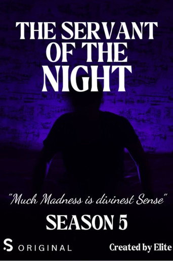 The Servant of the Night
