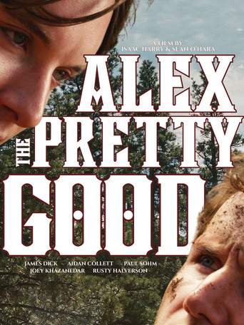 Alex the Pretty Good