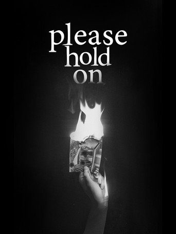 Please Hold On