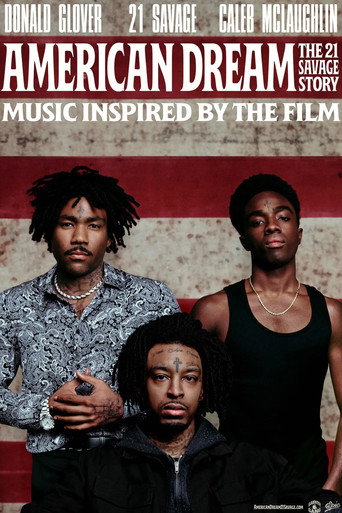 American Dream: The 21 Savage Story