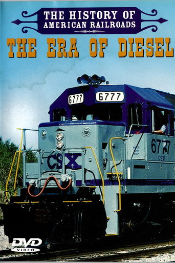 The History of American Railroads: The Era of Diesel