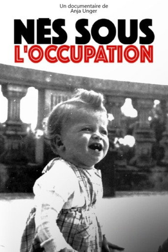 Nés sous l’occupation : des bébés pour la France