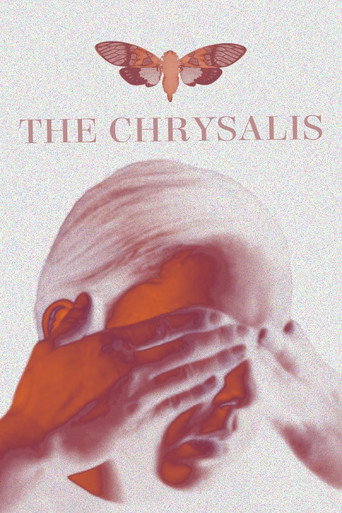 The Chrysalis