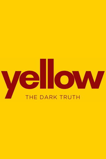YELLOW - THE DARK TRUTH