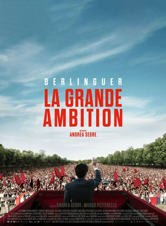 Berlinguer, la grande ambition