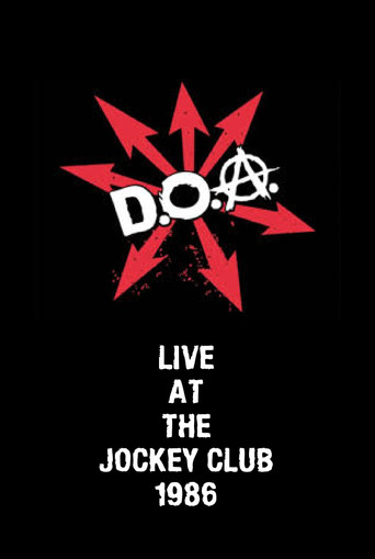 D.O.A. Live at The Jockey Club