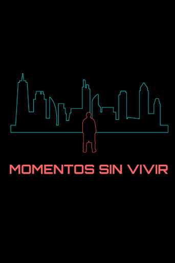 Moments never lived