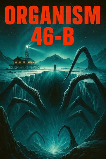 Organism 46-B The Unseen
