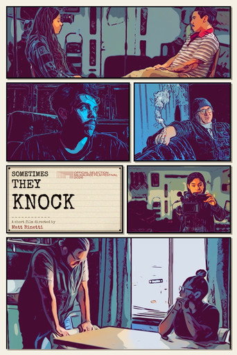 Sometimes They Knock